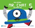 mr chat the robot hat 5 years mec-9788469829585 mr chat the robot hat 5 years mec-9788469829585