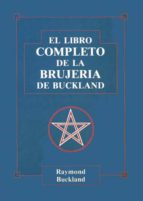 libro completo de la brujeria de buckland, el-raymond buckland-9788476270585 libro completo de la brujeria de buckland, el-raymond buckland-9788476270585