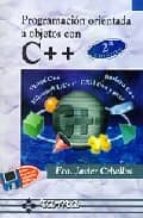 programacion orientada a objetos con c++ (2ª ed.)(incluye 1 disqu ete)-francisco javier ceballos sierra-9788478972685 programacion orientada a objetos con c++ (2ª ed.)(incluye 1 disqu ete)-francisco javier ceballos sierra-9788478972685