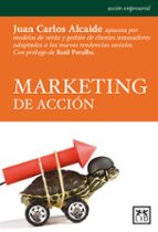 marketing de accion-juan carlos alcaide-9788483561485 marketing de accion-juan carlos alcaide-9788483561485