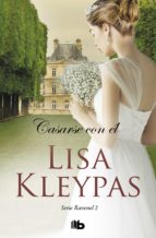 CASARSE CON ÉL (LOS RAVENEL 2)