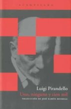 uno, ninguno y cien mil-luigi pirandello-9788492649785 uno, ninguno y cien mil-luigi pirandello-9788492649785