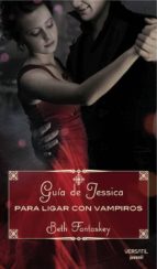 guia de jessica para ligar con vampiros-beth fantaskey-9788492929085 guia de jessica para ligar con vampiros-beth fantaskey-9788492929085