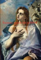 versos para un pintor: antologia poetica dedicada al greco-9788495453785 versos para un pintor: antologia poetica dedicada al greco-9788495453785