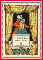 Descargar El rey rana y otros cuentos PDF Gratis Descargar El rey rana y otros cuentos PDF Gratis