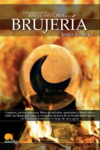 breve historia de la brujería (ebook)-jesus callejo-9788497635585 breve historia de la brujería (ebook)-jesus callejo-9788497635585