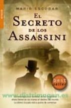 el secreto de los assassini-mario escobar-9788498005585 el secreto de los assassini-mario escobar-9788498005585