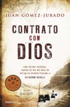 contrato con dios-juan gomez-jurado-9788499087085 contrato con dios-juan gomez-jurado-9788499087085