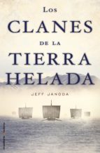 los clanes de la tierra helada (ebook)-jeff janoda-9788499186085 los clanes de la tierra helada (ebook)-jeff janoda-9788499186085