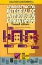 administracion integral. produccion. inventarios-9789681853785 administracion integral. produccion. inventarios-9789681853785