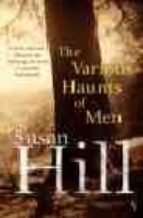 THE VARIOUS HAUNTS OF MEN