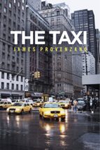 the taxi (ebook)-james provenzano-9781483510095 the taxi (ebook)-james provenzano-9781483510095