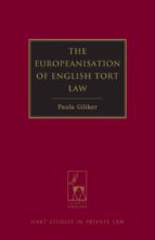 the europeanisation of english tort law-paula r. giliker-9781849463195 the europeanisation of english tort law-paula r. giliker-9781849463195