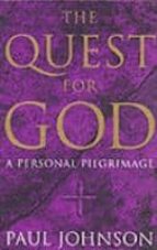 The quest for god: a personal pilgrimage 978-1857998795 PDF ePub por Paul johnson