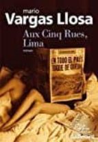 aux cinq rues, lima-mario vargas llosa-9782072706295 aux cinq rues, lima-mario vargas llosa-9782072706295