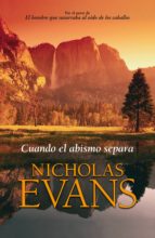 cuando el abismo separa (ebook)-nicholas evans-9788401353895 cuando el abismo separa (ebook)-nicholas evans-9788401353895