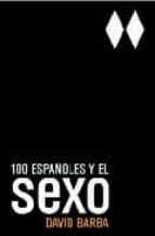 100 Españoles y el sexo Descargar eBooks gratis