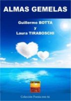 almas gemelas-guillermo botta-laura tiraboschi-9788415006695 almas gemelas-guillermo botta-laura tiraboschi-9788415006695