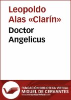 doctor angelicus (ebook)-leopoldo, clarín alas-9788415348795 doctor angelicus (ebook)-leopoldo, clarín alas-9788415348795