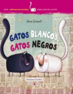gatos negros, gatos blancos-anna cerasoli-9788416363995 gatos negros, gatos blancos-anna cerasoli-9788416363995