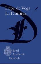 la dorotea (adobe pdf) (ebook)-felix lope de vega carpio-9788416494095 la dorotea (adobe pdf) (ebook)-felix lope de vega carpio-9788416494095