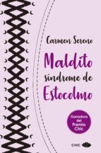 maldito sindrome de estocolmo-carmen sereno-9788417333195 maldito sindrome de estocolmo-carmen sereno-9788417333195