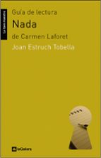 guia de lectura nada de carmen laforet-joan estruch tobella-9788424630195 guia de lectura nada de carmen laforet-joan estruch tobella-9788424630195