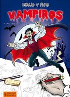 dibujo y pinto vampiros-thierry beaudenon-9788425520495 dibujo y pinto vampiros-thierry beaudenon-9788425520495