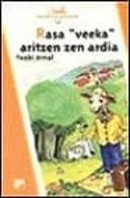 Rasa veeka aritzen zen ardia 978-8433013095 por Txabi EPUB PDF