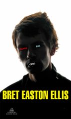 menos que cero-bret easton ellis-9788439723295 menos que cero-bret easton ellis-9788439723295