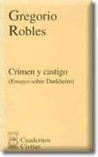 crimen y castigo: ensayo sobre durkheim-gregorio robles-9788447017195 crimen y castigo: ensayo sobre durkheim-gregorio robles-9788447017195