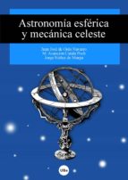 astronomia esferica y mecanica celeste-9788447530595 astronomia esferica y mecanica celeste-9788447530595