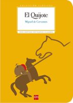 el quijote-miguel de cervantes saavedra-9788467585995 el quijote-miguel de cervantes saavedra-9788467585995