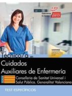 técnico/a en cuidados auxiliares de enfermería. conselleria de sanitat universal i salut pública. generalitat valenciana. test-9788468171395 técnico/a en cuidados auxiliares de enfermería. conselleria de sanitat universal i salut pública. generalitat valenciana. test-9788468171395