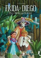 frida y diego en el país de las calaveras-fabian negrin-9788494068195 frida y diego en el país de las calaveras-fabian negrin-9788494068195