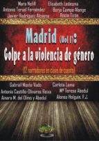 madrid (vol. i): golpe a la violencia de genero-9788494292095 madrid (vol. i): golpe a la violencia de genero-9788494292095