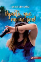 ¡aparta que no me veo!-ana belen cañete jimenez-9788494792595 ¡aparta que no me veo!-ana belen cañete jimenez-9788494792595