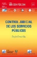 control judicial de los servicios publicos (servicios publicos nº 11)-sergio fernandez-9788495823595 control judicial de los servicios publicos (servicios publicos nº 11)-sergio fernandez-9788495823595