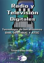 radio y television digitales-tomas perales benito-9788496300095 radio y television digitales-tomas perales benito-9788496300095
