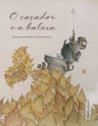 Libro para descargar gratis en pdf O caçador e a baleia