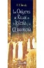 los origenes del ritual en la iglesia y la masoneria-h.p. blavatsky-9789707321595 los origenes del ritual en la iglesia y la masoneria-h.p. blavatsky-9789707321595