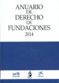 anuario de derecho de fundaciones 2014-santiago muñoz machado-2910019218205 anuario de derecho de fundaciones 2014-santiago muñoz machado-2910019218205