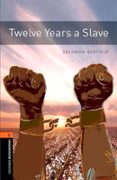 oxford bookworms 2. twelve years a slave mp3 pack-9780194024105 oxford bookworms 2. twelve years a slave mp3 pack-9780194024105
