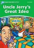 uncle jerrys great idea (dolphin readers 3)-9780194478205 uncle jerrys great idea (dolphin readers 3)-9780194478205