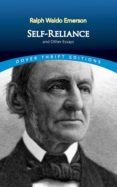 self-reliance and other essays-ralph waldo emerson-9780486277905 self-reliance and other essays-ralph waldo emerson-9780486277905