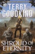 shroud of eternity-terry goodkind-9781250195005 shroud of eternity-terry goodkind-9781250195005