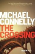 the crossing-michael connelly-9781409145905 the crossing-michael connelly-9781409145905