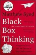 black box thinking: marginal gains and the secrets of high performance-matthew syed-9781473613805 black box thinking: marginal gains and the secrets of high performance-matthew syed-9781473613805