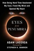 EYES FROM PENUMBRA