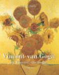 Descargar ebook gratis ahora VINCENT VAN GOGH BY VINCENT VAN GOGH - VOLUME 2 RTF DJVU 9781785256905